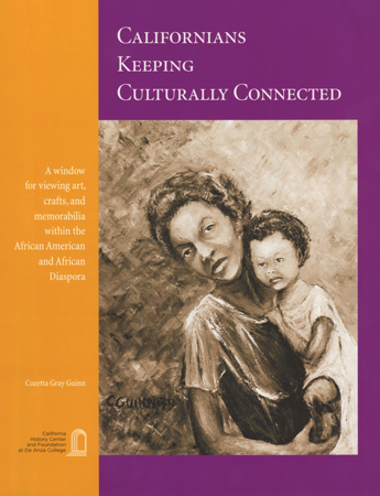 Cozetta Gray Guinn - Californians Keeping Culturally Connected (Front Cover)